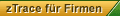 zTrace f�r Firmen