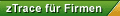 zTrace f�r Firmen
